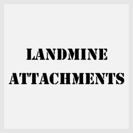Landmines and Attachments