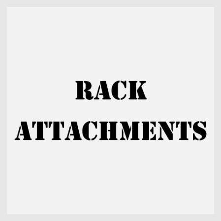 Racks and Attachments